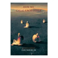 Coperta cărții How We Cheat Each Other Six Short Stories