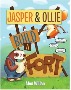 Coperta cărții Jasper and Ollie Build a Fort