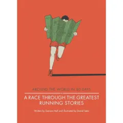 Coperta cărții A Race Through the Greatest Running Stories