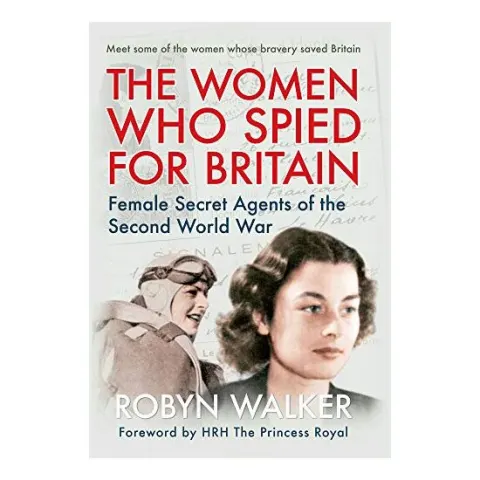 Coperta cărții The Women Who Spied for Britain