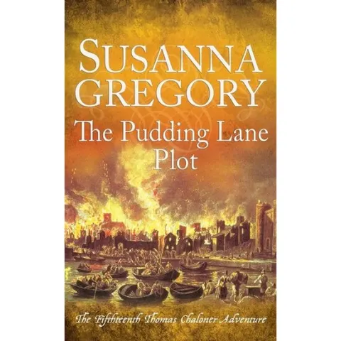 Coperta cărții The Pudding Lane Plot Thomas Chaloner Poulters