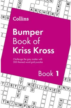 Coperta cărții Collins Bumper Book of Kriss Kross Book 1 300 Themed Word Grid Puzzles