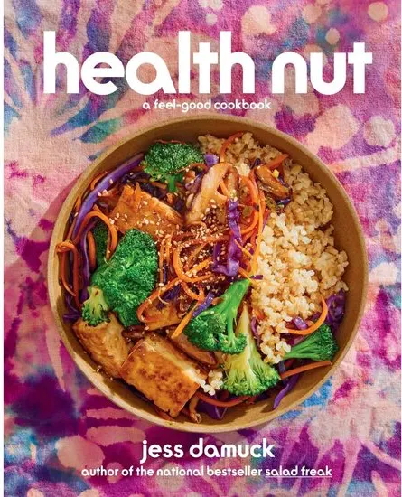 Coperta cărții Health Nut A Feel-Good Cookbook