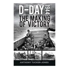 Coperta cărții D-Day 1944, Anthony Tucker-Jones