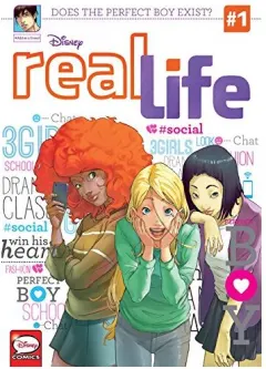 Coperta cărții Real Life, Vol. 1, Barbara Baraldi, Paola Barbato, Micol Beltramini, Diana Allakhverdieva