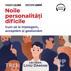 Coperta cărții Noile personalități dificile. Cum să le înțelegem, acceptăm și gestionăm (audiobook)