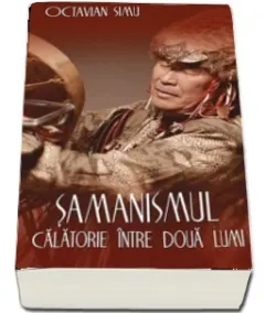 Coperta cărții Samanismul - Calatorie intre doua lumi
