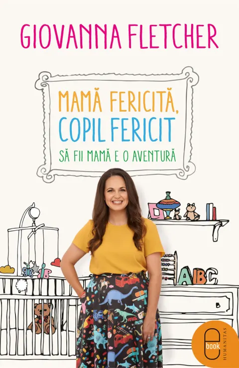 Coperta cărții Mamă fericită, copil fericit. Să fii mamă e o aventură (epub)