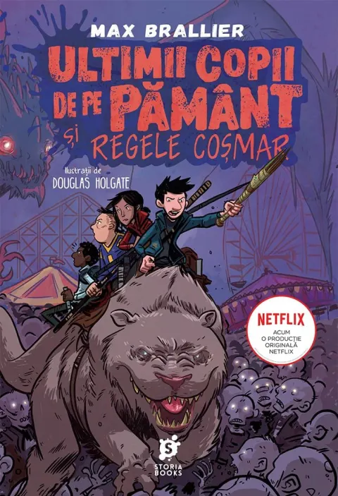 Coperta cărții Ultimii copii de pe Pământ și Regele Coșmar