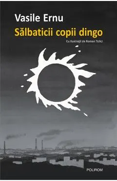 Coperta cărții Salbaticii copii dingo Ed.2