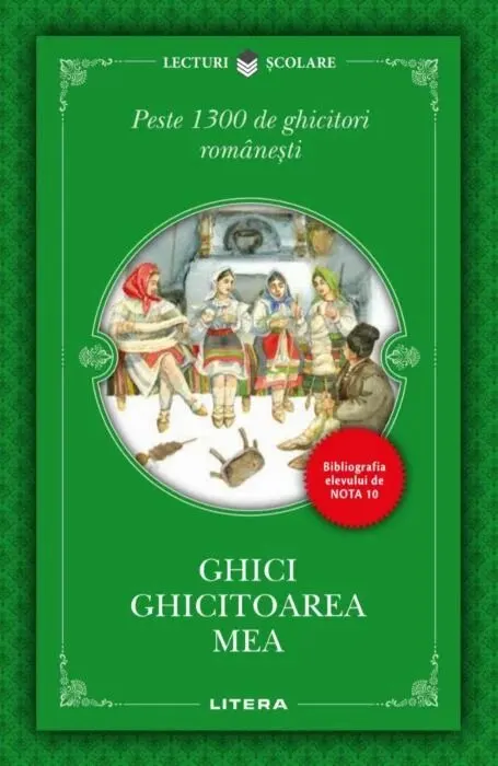 Coperta cărții Ghici ghicitoarea mea. Peste 1300 de ghicitori romanesti