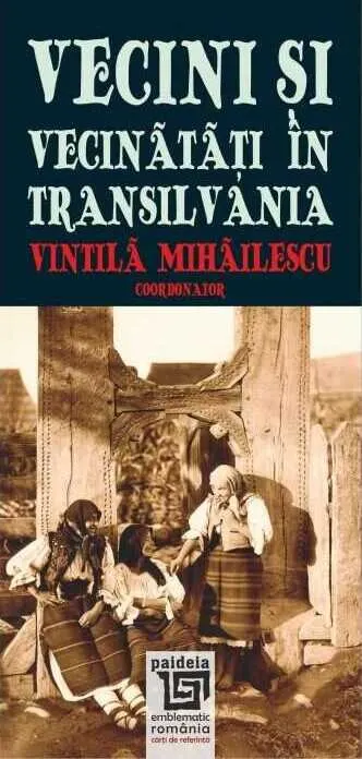 Coperta cărții Vecini și Vecinătăți în Transilvania