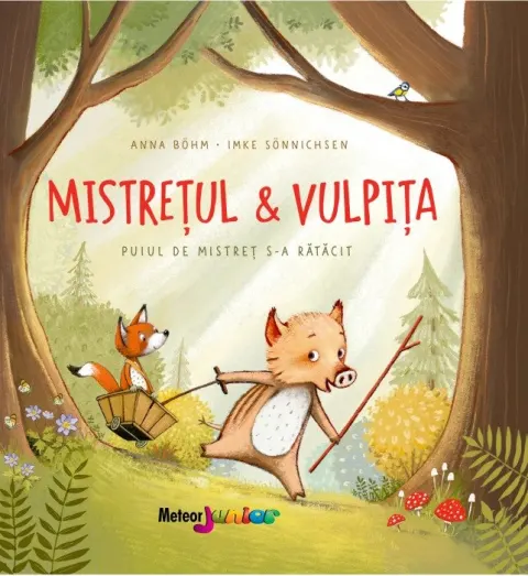 Coperta cărții Mistretul & vulpita. Puiul de mistret s-a ratacit