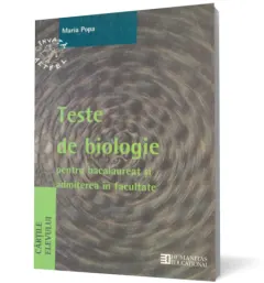 Coperta cărții Teste de biologie pentru bacalaureat și admiterea în facultate