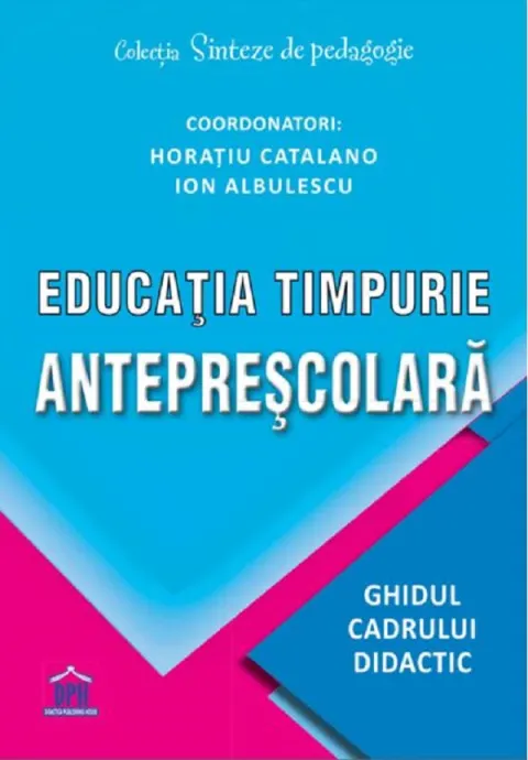 Coperta cărții Educatia timpurie anteprescolara. Ghidul cadrului didactic
