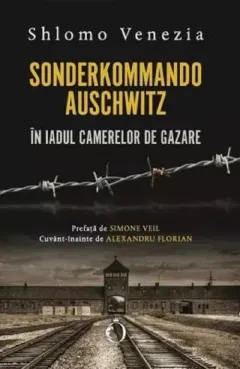 Coperta cărții Sonderkommando Auschwitz. În iadul camerelor de gazare