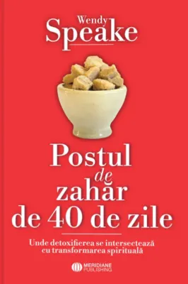 Coperta cărții Postul de zahar de 40 de zile
