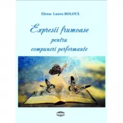 Coperta cărții Expresii frumoase pentru compuneri performante