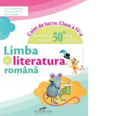 Coperta cărții Limba si literatura romana. Caiet de lucru. Clasa a IV-a