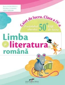 Coperta cărții Limba si literatura romana. Caiet de lucru. Clasa a IV-a