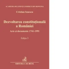 Coperta cărții Dezvoltarea constitutionala a Romaniei