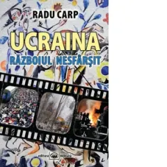 Coperta cărții Ucraina. Razboiul nesfarsit
