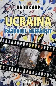 Coperta cărții Ucraina. Razboiul nesfarsit