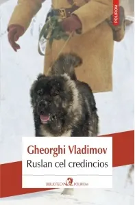 Coperta cărții Ruslan cel credincios. Povestea unui caine de paza