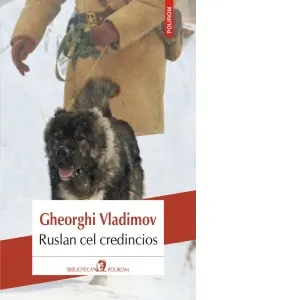 Coperta cărții Ruslan cel credincios. Povestea unui caine de paza