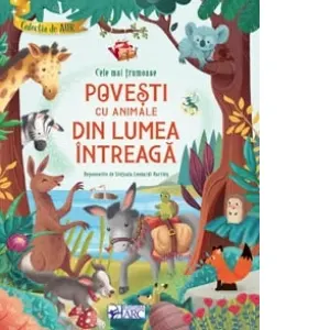 Coperta cărții Cele mai frumoase povesti cu animale din lumea intreaga