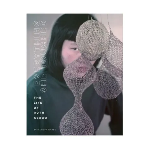 Coperta cărții Everything she touched: the life of Ruth Asawa