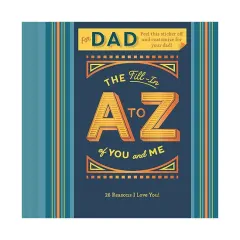 Coperta cărții The Fill-In A to Z of You and Me: For Dad