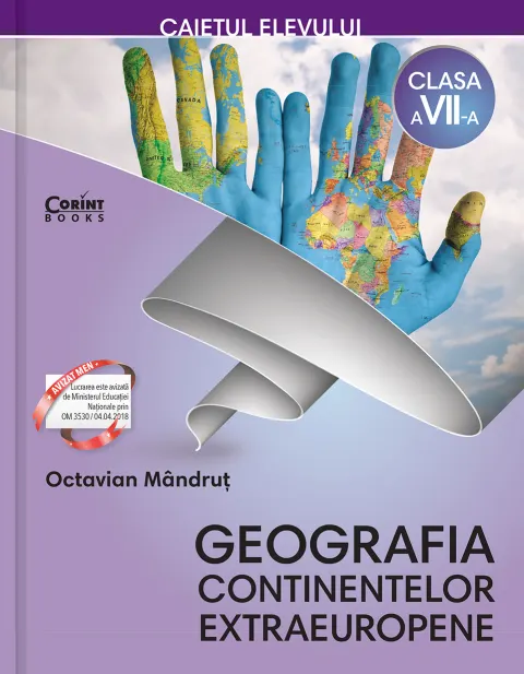 Coperta cărții Caietul elevului clasa a VII-a. Geografia continentelor extraeuropene