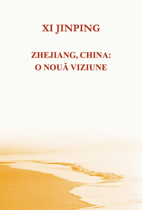Coperta cărții Zhejiang, China: o nouă viziune