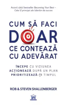Coperta cărții Cum să faci doar ce contează cu adevărat