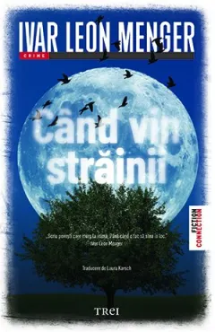 Coperta cărții Când vin străinii