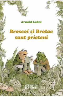 Coperta cărții Broscoi și Brotac sunt prieteni