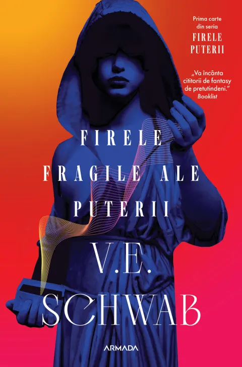 Coperta cărții Firele fragile ale puterii. Seria Firele puterii Vol.1 - V. E. Schwab