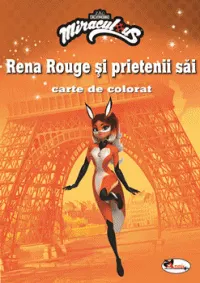 Coperta cărții Rena Rouge si prietenii sai. Carte de colorat