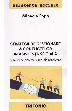 Coperta cărții Strategii de gestionare a conflictelor in asistenta sociala