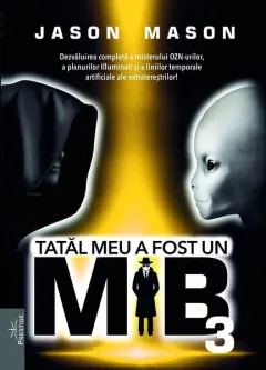 Coperta cărții Tatăl meu a fost un MIB (Vol. 3)