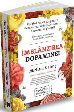 Coperta cărții Îmblânzirea dopaminei
