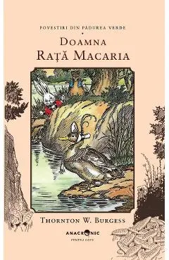 Coperta cărții Doamna Rata Macaria. Seria Povestiri din Padurea Verde Vol.15