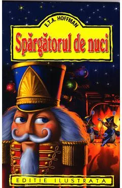 Coperta cărții Spargatorul de nuci - E. T. A. Hoffmann