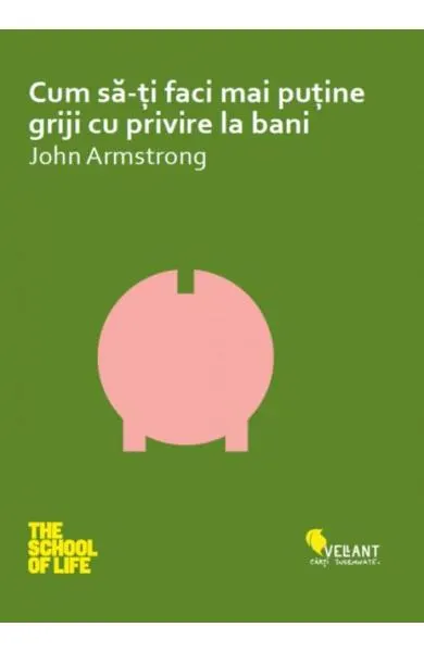 Coperta cărții Cum să-ți faci mai puține griji cu privire la bani