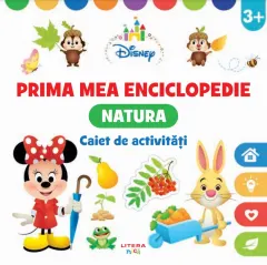 Coperta cărții Disney. Prima mea enciclopedie. Natura. Caiet de activitati 3 ani
