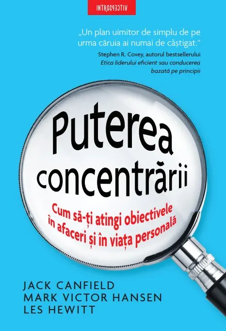 Coperta cărții Puterea concentrării. Cum să-ți atingi obiectivele în afaceri și în viața personală