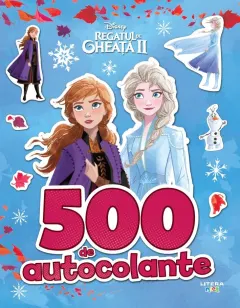 Coperta cărții Disney. Regatul de gheata II. 500 de autocolante