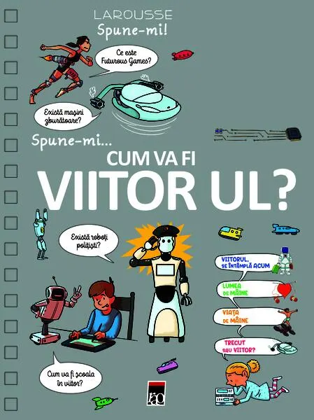 Coperta cărții Spune-mi cum va fi viitorul?