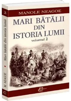 Coperta cărții Mari batalii din istoria lumii, Vol.2
